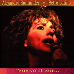 <b>Retro Latino</b><br/><em>Vuelvo al Sur</em>